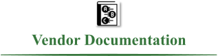 Vendor Documentation